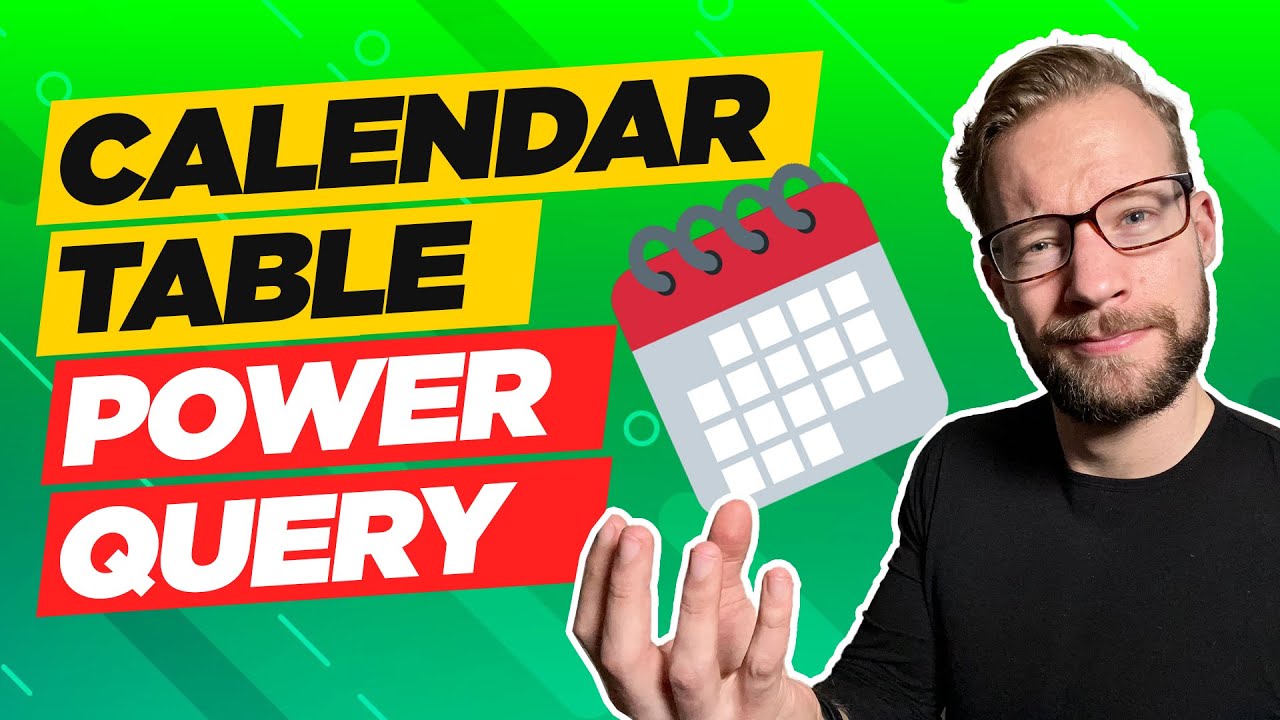 Create Date Table or Calendar in Power Query M (Complete Guide)