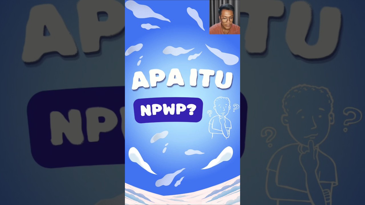Apa itu NPWP? #shortvideo #pajakkuatinindonesia