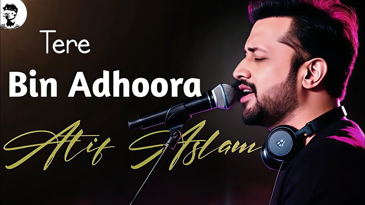 Tere Bin Adhoora - Atif Aslam | Lofi Version | Ai Cover