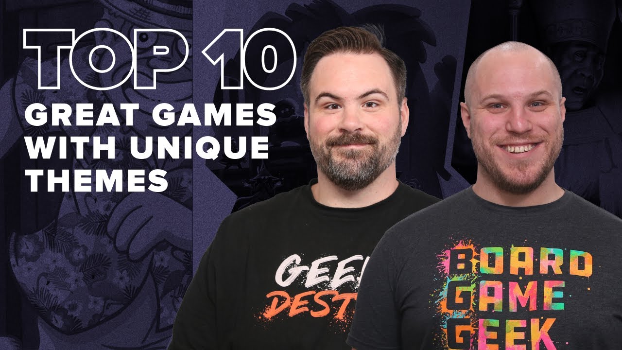 Top 10 Great Games with Unique Themes