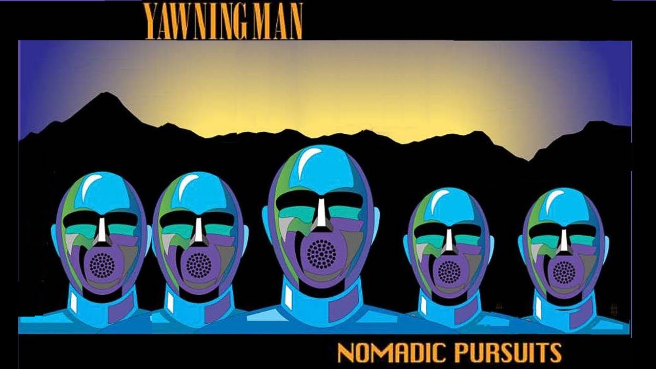 Yawning Man - Nomadic Pursuits (Full Album)