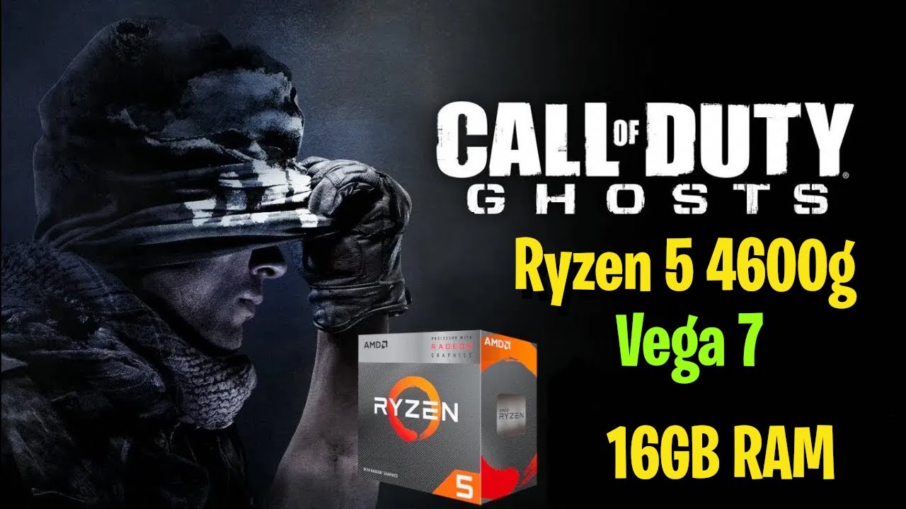 CALL OF DUTY GHOSTS - RYZEN 5 4600G 16GB RAM (PLACA DE VÍDEO INTEGRADA)