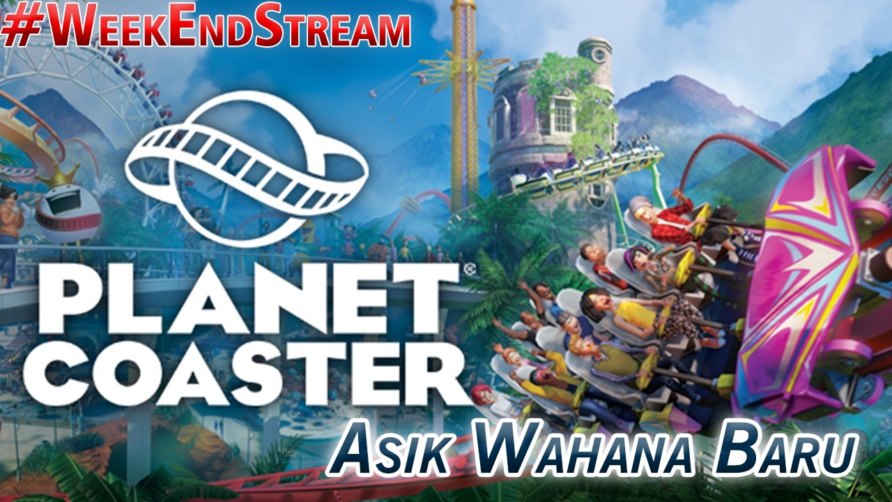 Asik Wahana Baru | Planet Coaster