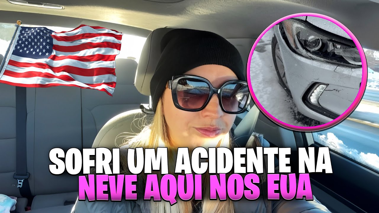 MEU CARRO DERRAPOU NA NEVE E BATI! A REALIDADE DO INVERNO NOS EUA  😰