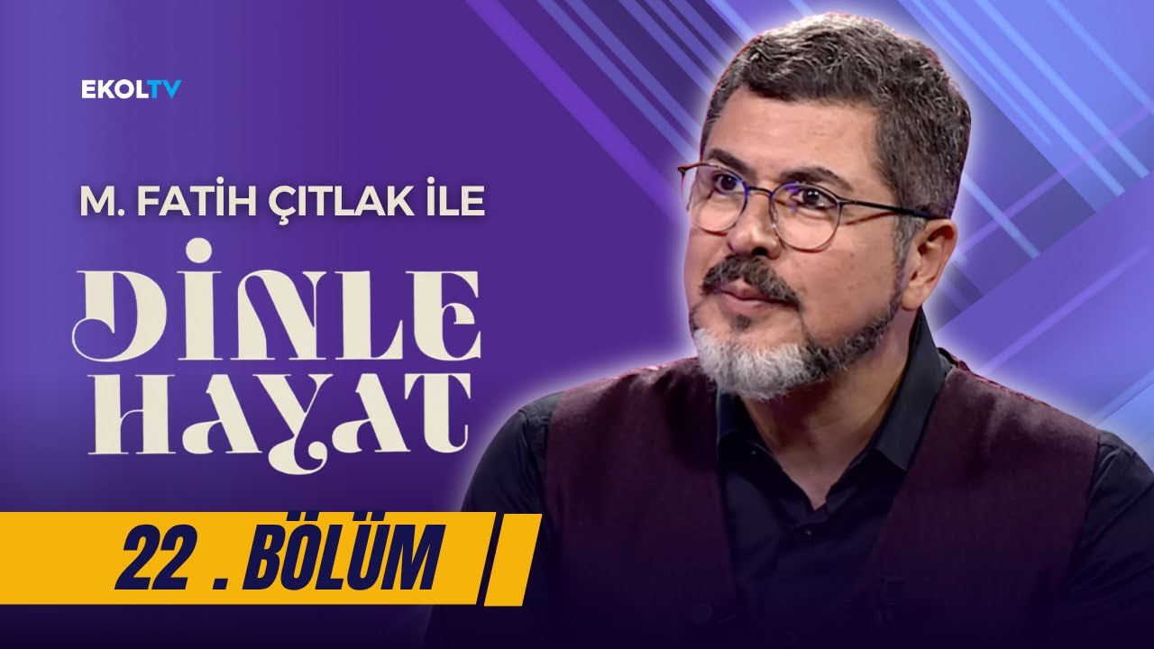 Allah'ı Aldatamazsınız I M. Fatih Çıtlak ile Dinle Hayat I 22. Bölüm