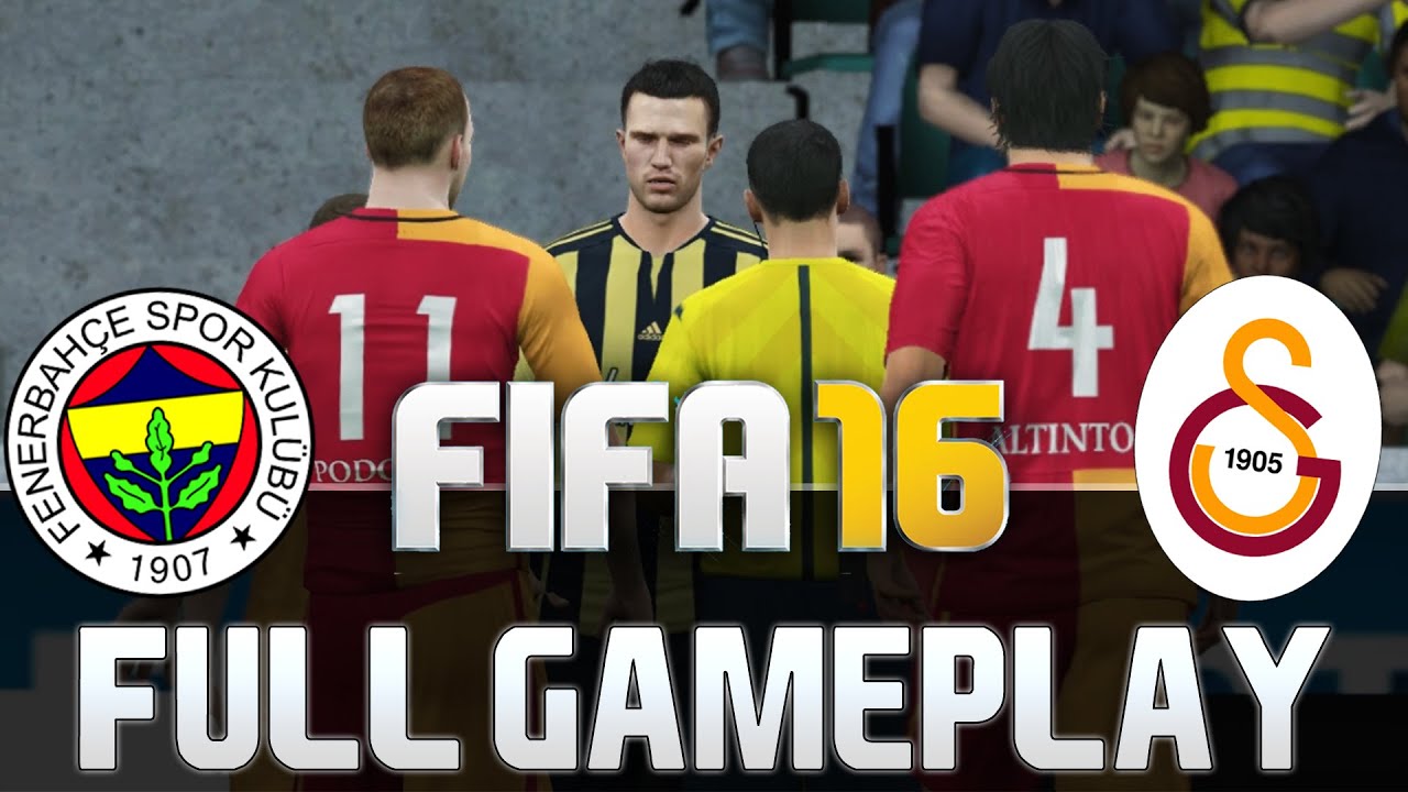 FIFA 16 FENERBAHÇE VS GALATASARAY 