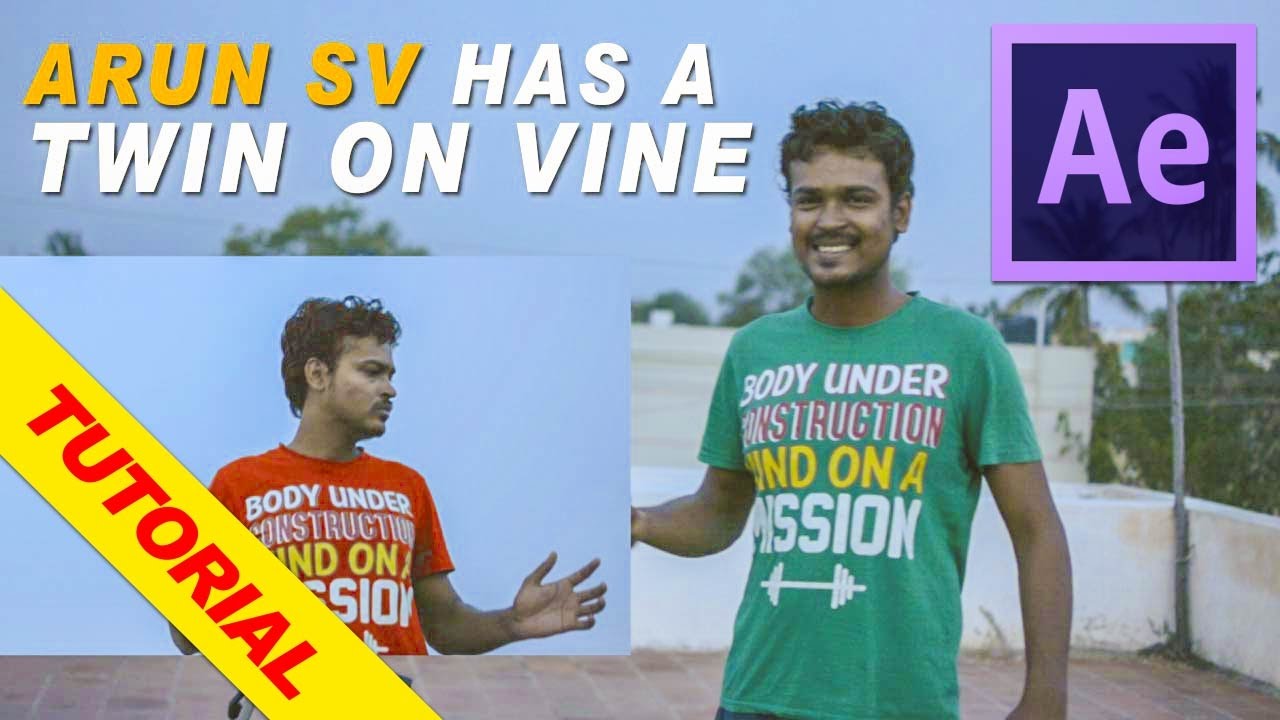 Twin on Vine After effects Tutorial by Arun Sv