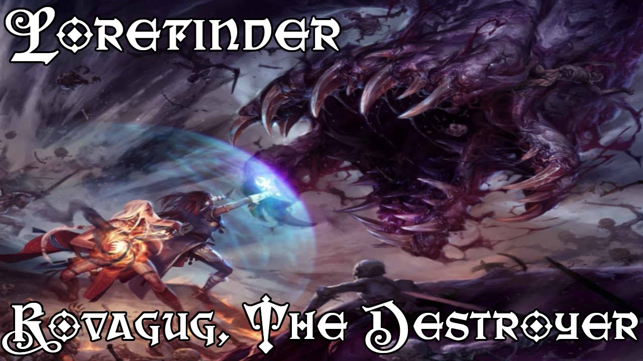 Lorefinder: Rovagug The Destroyer