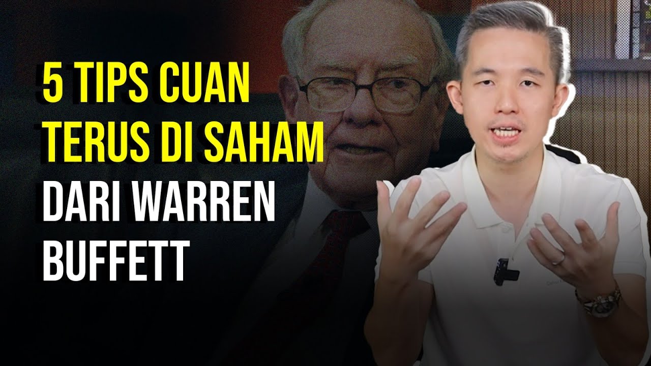 5 Hal Penting Dari Warren Buffett Agar Cuan Terus di Pasar Saham