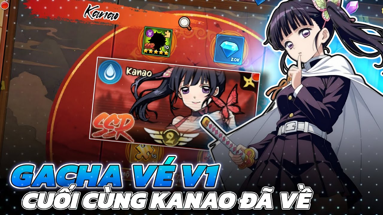 Hơi Thở Mặt Trời #8 - Gacha Vé V1 Rước Kanao Về Team Và Pha Đập Cổ Ngữ Đỏ Cực Ảo !