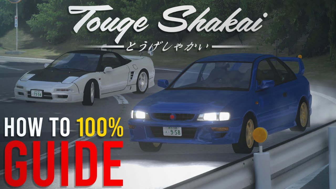 [Touge Shakai] How to 100% All Achievements!