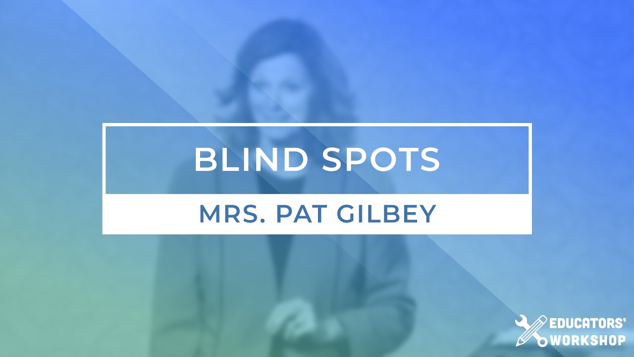 Educators' Workshop &ndash; Blind Spots: School and Student Achievement