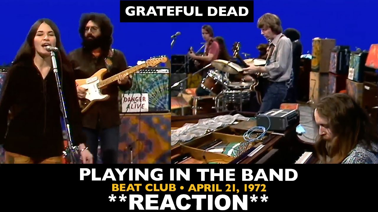 Musicians REACT to Grateful Dead: Playing In The Band (with Donna, Beat Club 1972)