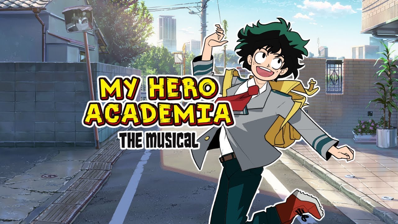 My Hero Academia: The Musical - Zrzutka.pl