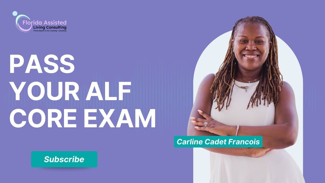 ALF Core Competency Test for Florida Administrators: How to Register and Mistakes to Avoid