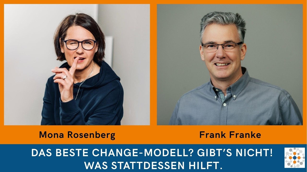 DAS BESTE CHANGE-MODELL? GIBT’S NICHT! WAS STATTDESSEN HILFT.