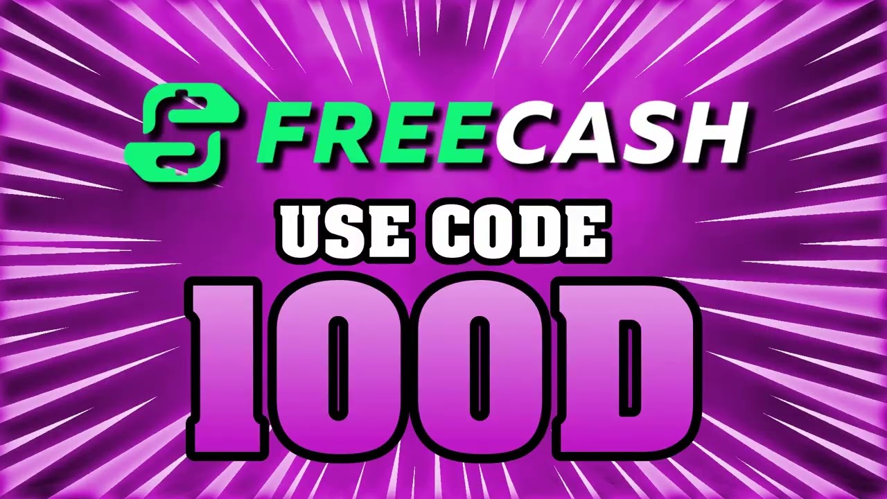 FreeCash Bonus Code - 100D - New FreeCash Sign Up Bonus Code