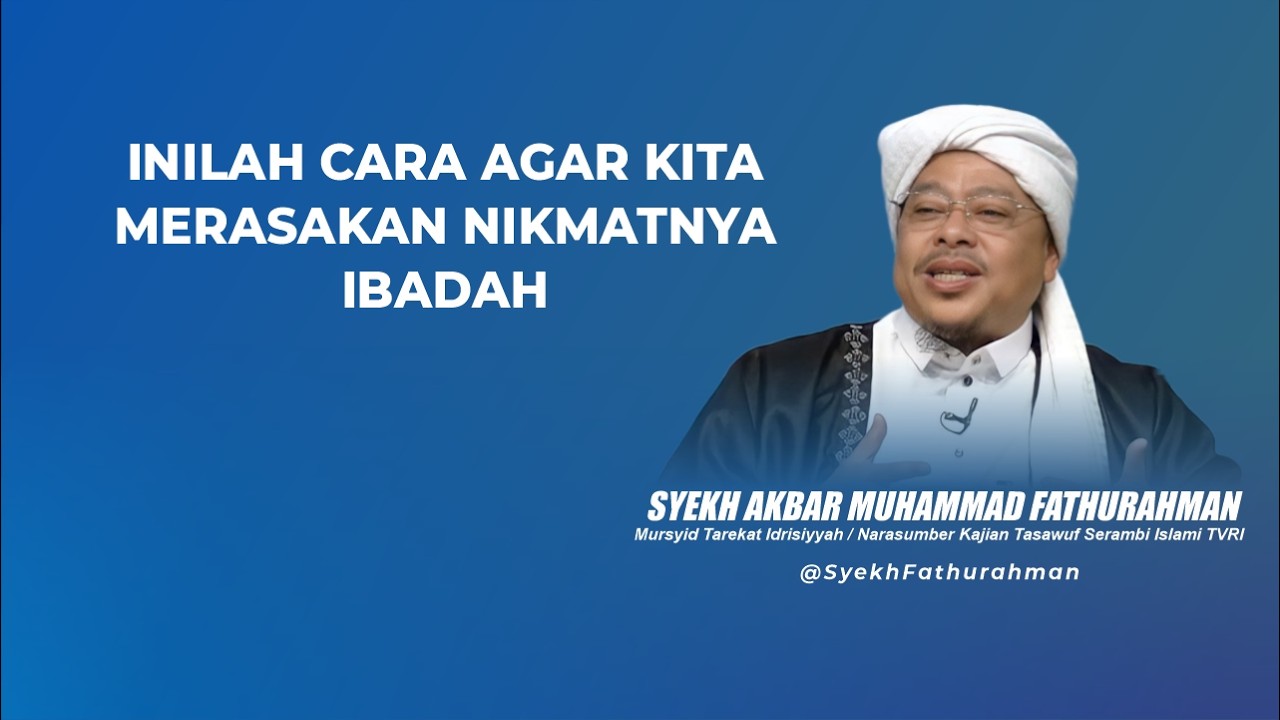 INILAH CARA AGAR KITA MERASAKAN NIKMATNYA IBADAH
