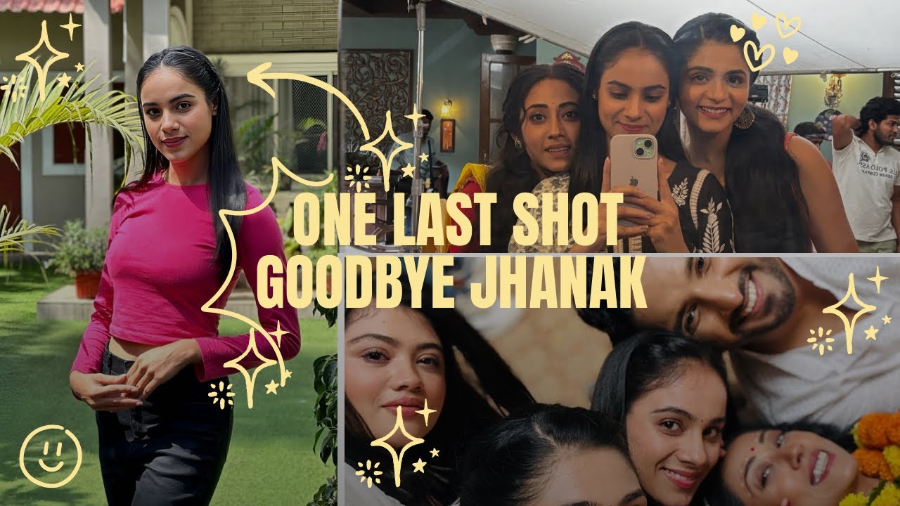 Last Days on Jhanak Set | Farewell Apu & Goodbye Show 🥹❤️