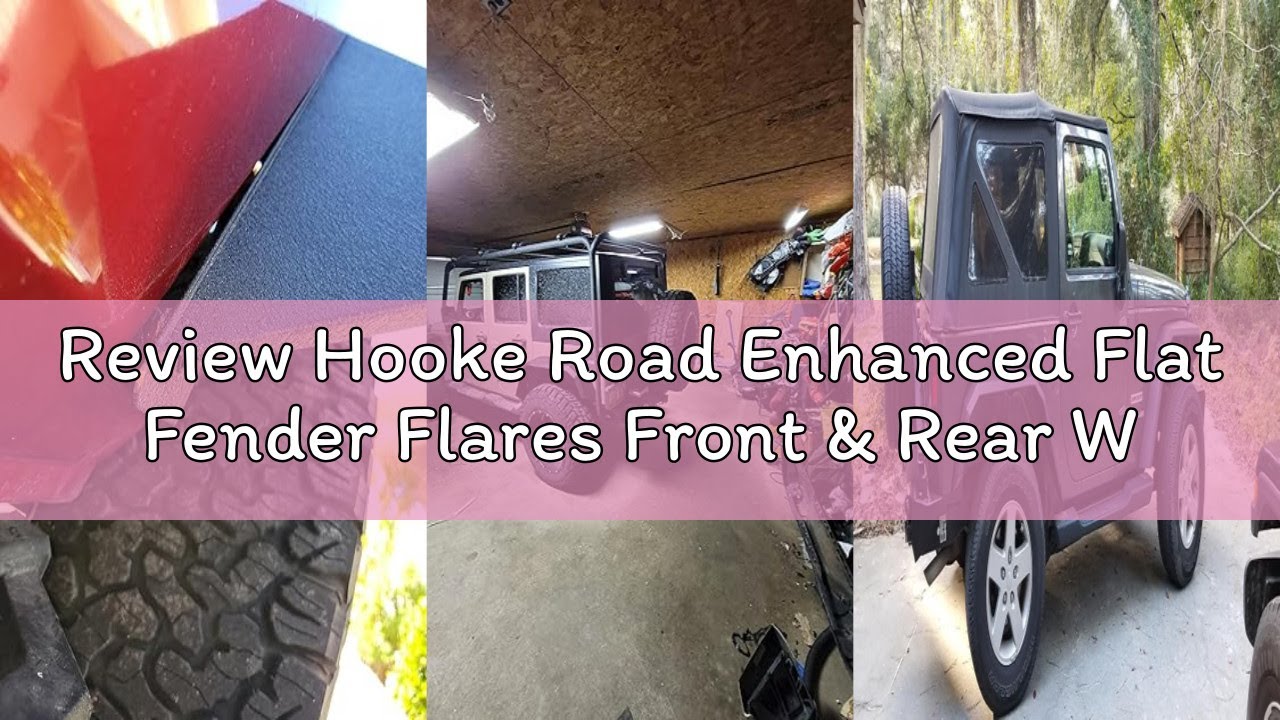 Review Hooke Road Enhanced Flat Fender Flares Front & Rear Wheel Fenders for 2007-2018 Jeep Wrangler