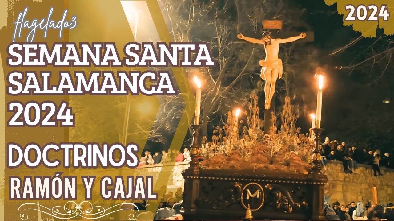 Procesión Cristo de los Doctrinos, Semana Santa Salamanca 2024