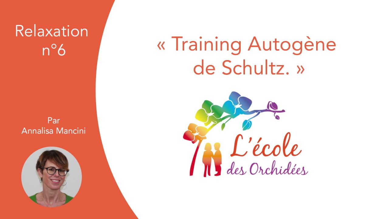 Relaxation : Training Autogène de Schultz