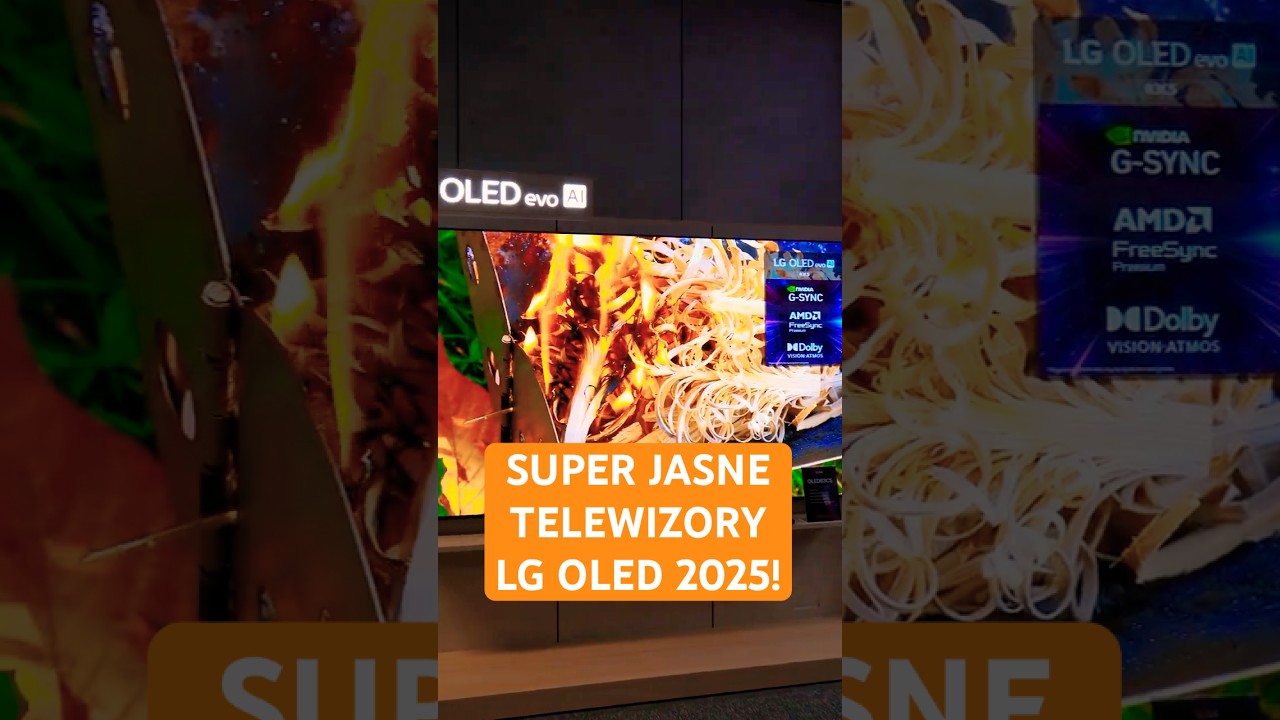 JEDEN Z NICH BĘDZIE TW&Oacute;J? NOWE TV LG OLED 2025 W POLSCE!