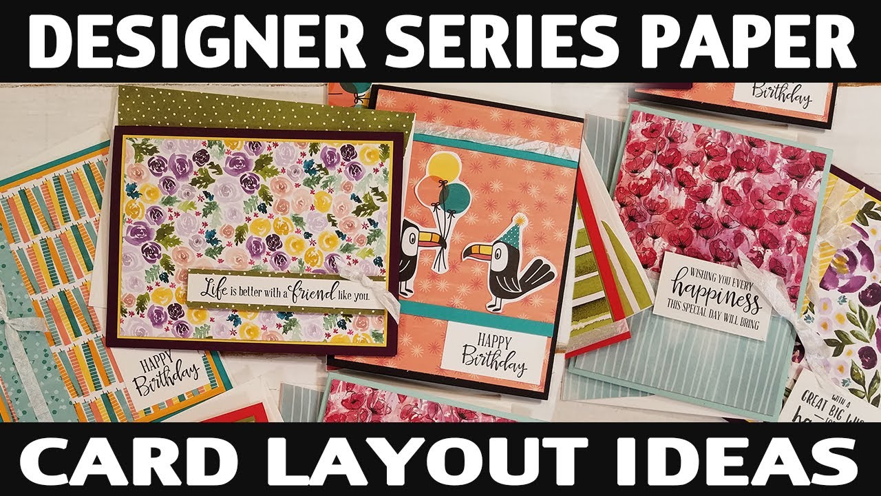 Stamping Jill - Designer Series Paper Card Layout Ideas