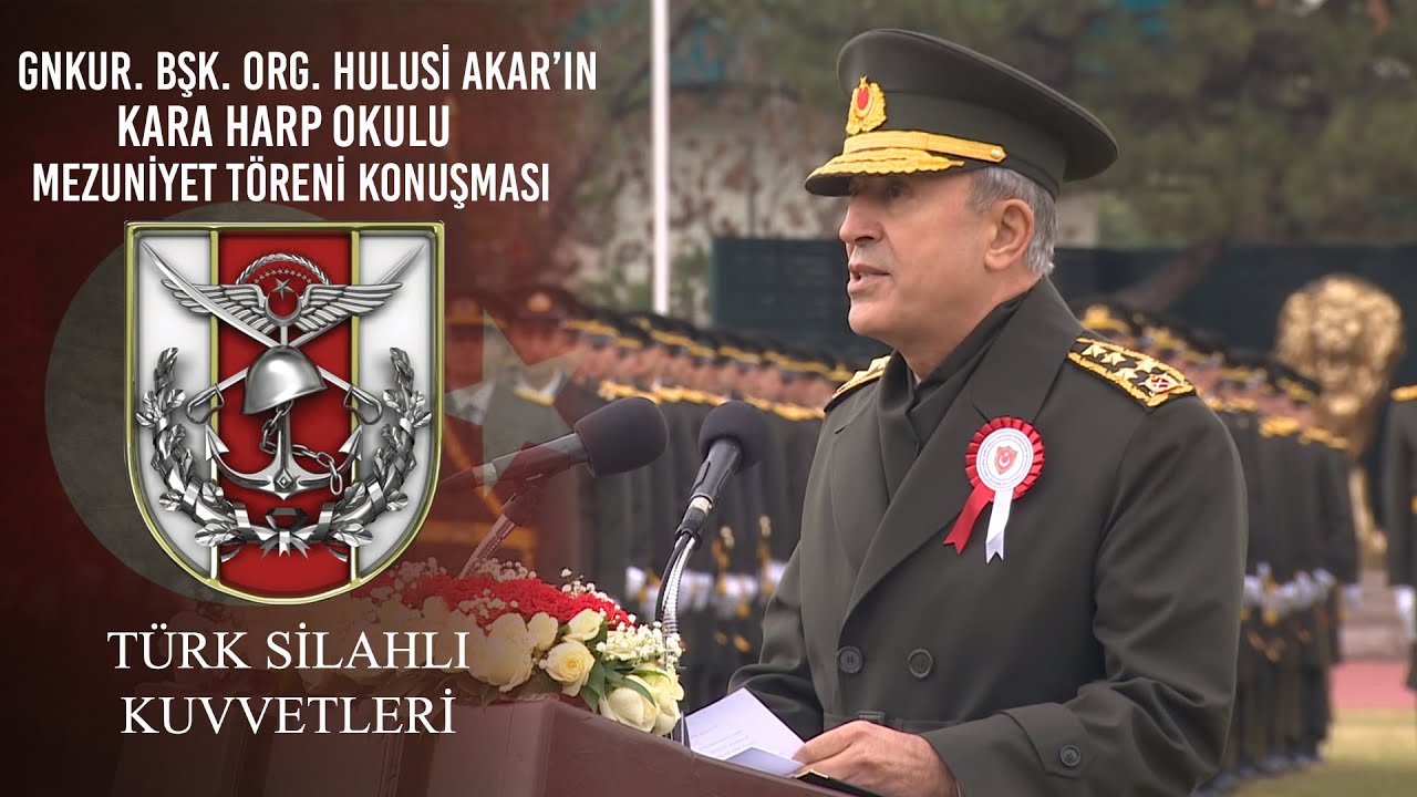 Genelkurmay Başkanı Org. Hulusi AKAR'ın Kara Harp Okulu Mezuniyet Töreni Konuşması