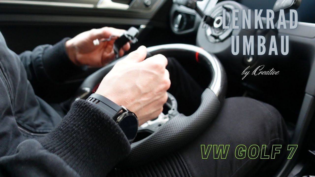 VW Golf 7 Lenkrad Umbau / DIY