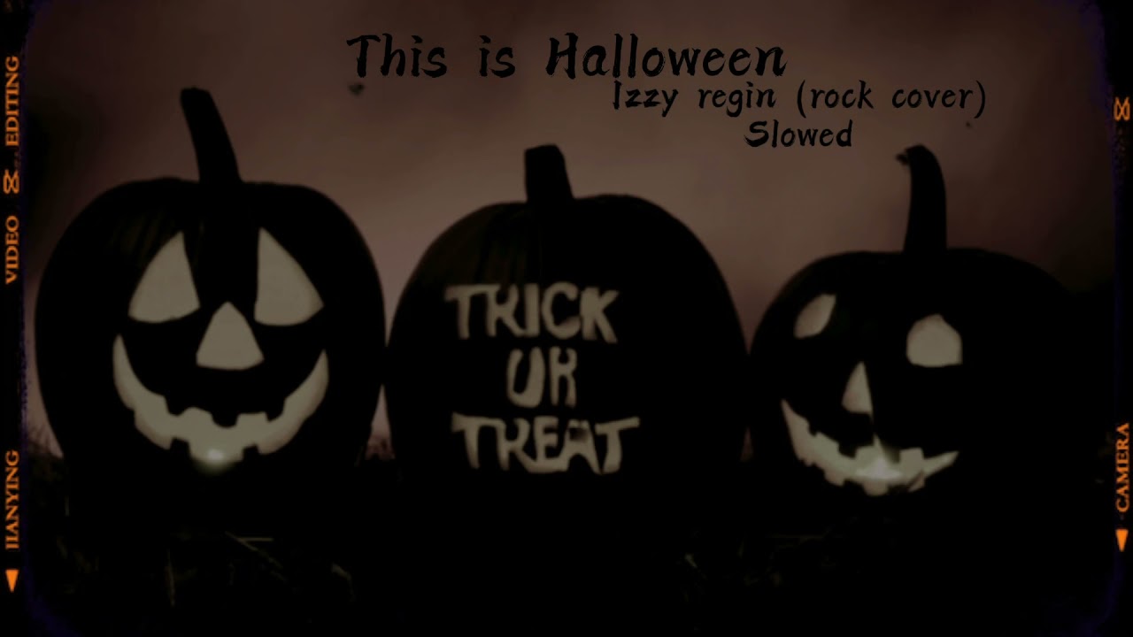 This is Halloween Izzy rock cover (slowed)