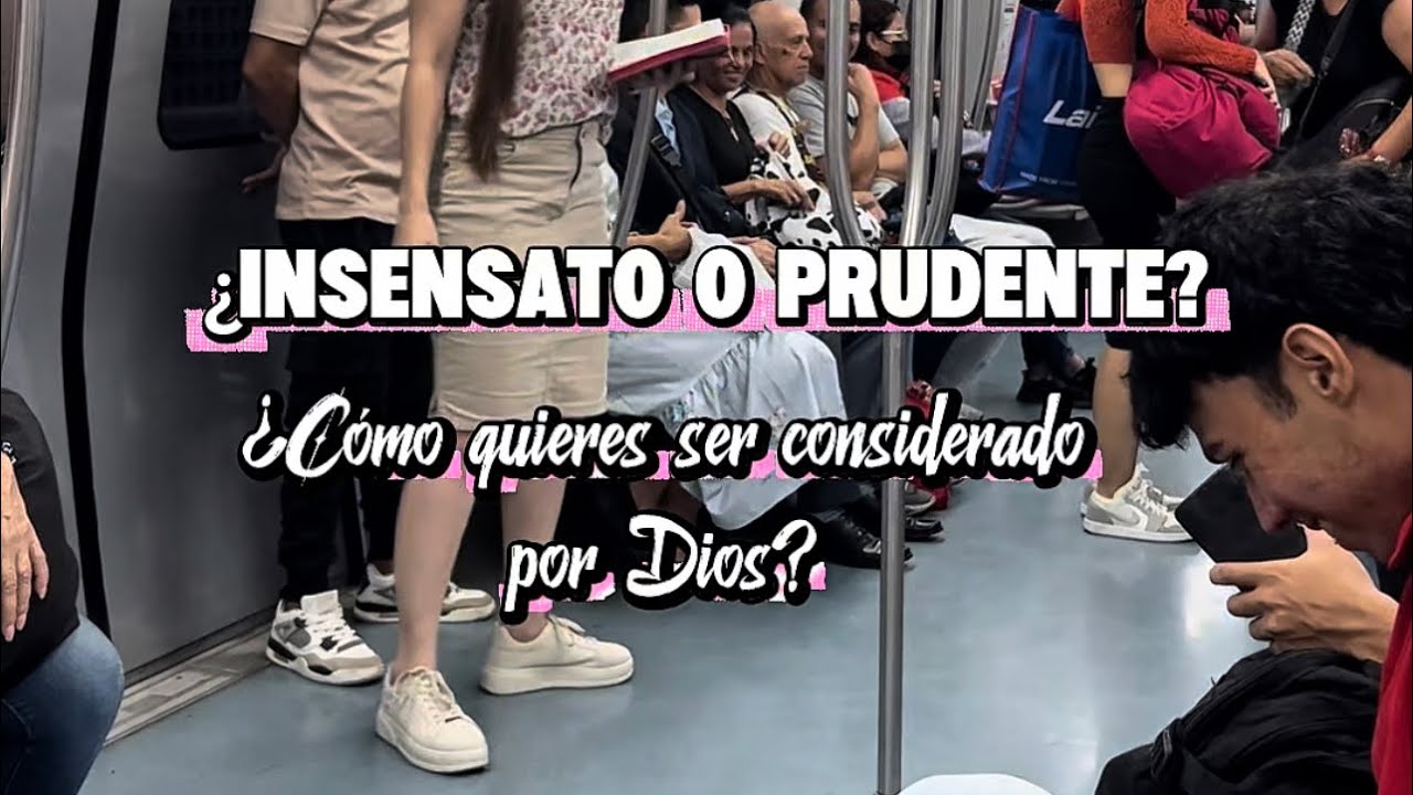 ¿Insensato o Prudente? 
