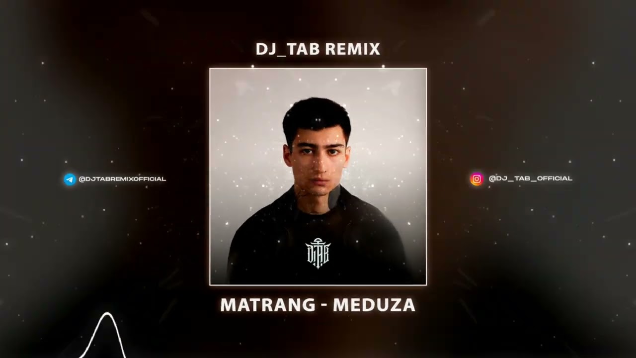 Matrang - Meduza (DJ_TAB Remix)