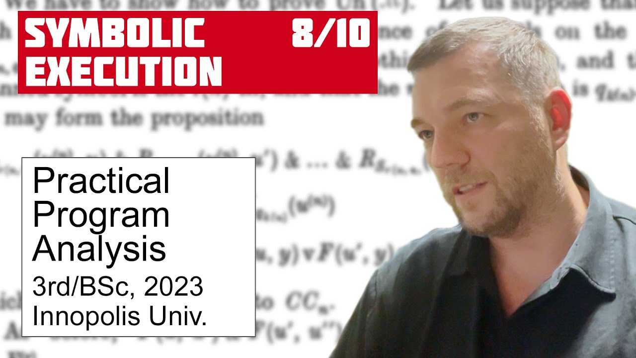 PPA 8/10: Symbolic Execution [program analysis crash course]