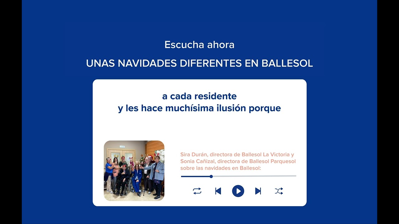 🎄¿Cómo se vive la Navidad en Ballesol?