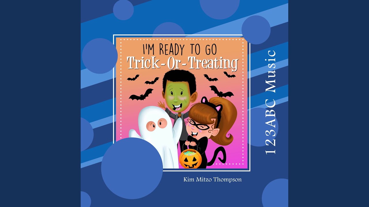 I'm Ready To Go Trick-Or-Treating Intro