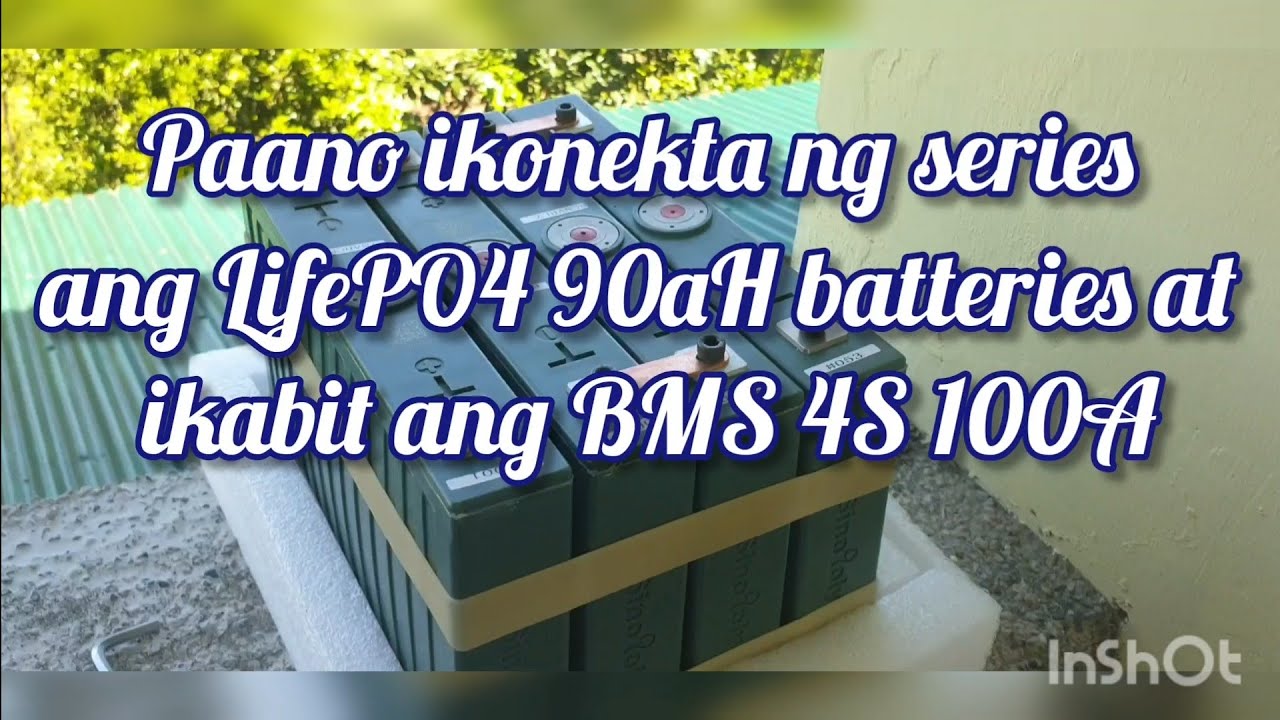 Paano ikonekta ang BMS 4S 100A sa 4S battery setup.