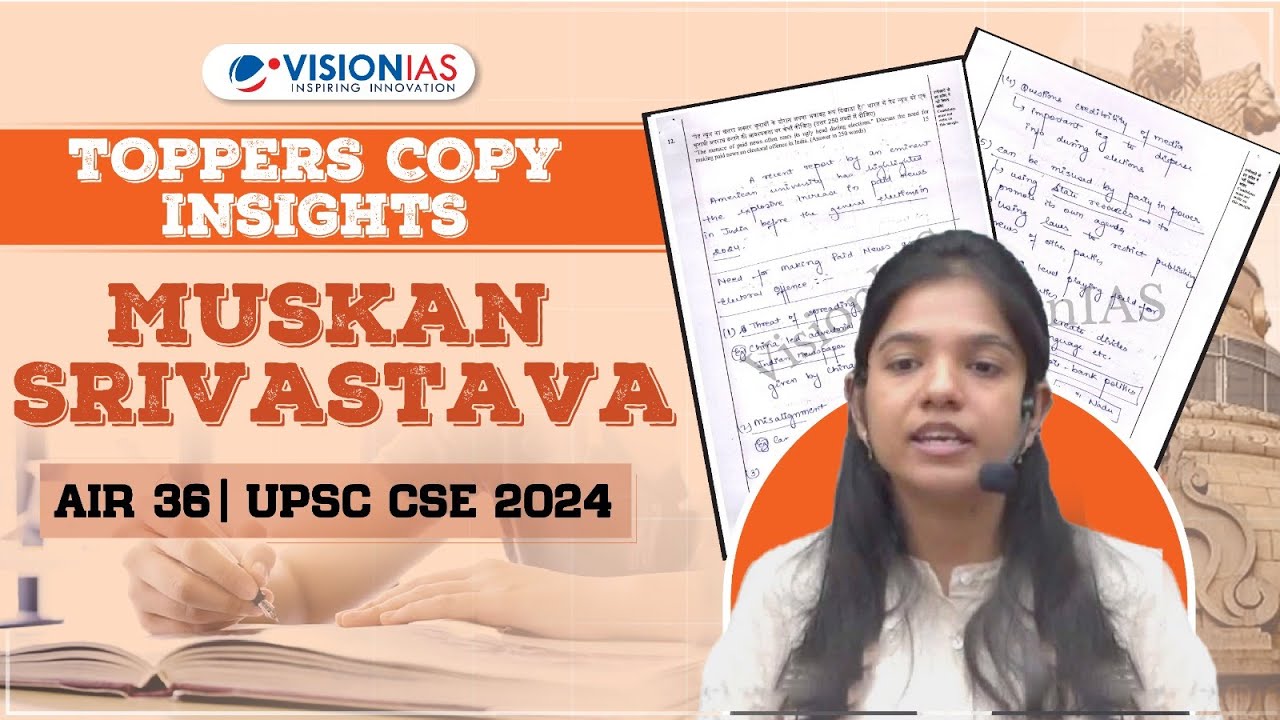 Toppers Copy Insights | Muskan Srivastava, AIR 36, UPSC 2024 | Master Mains Answer Writing
