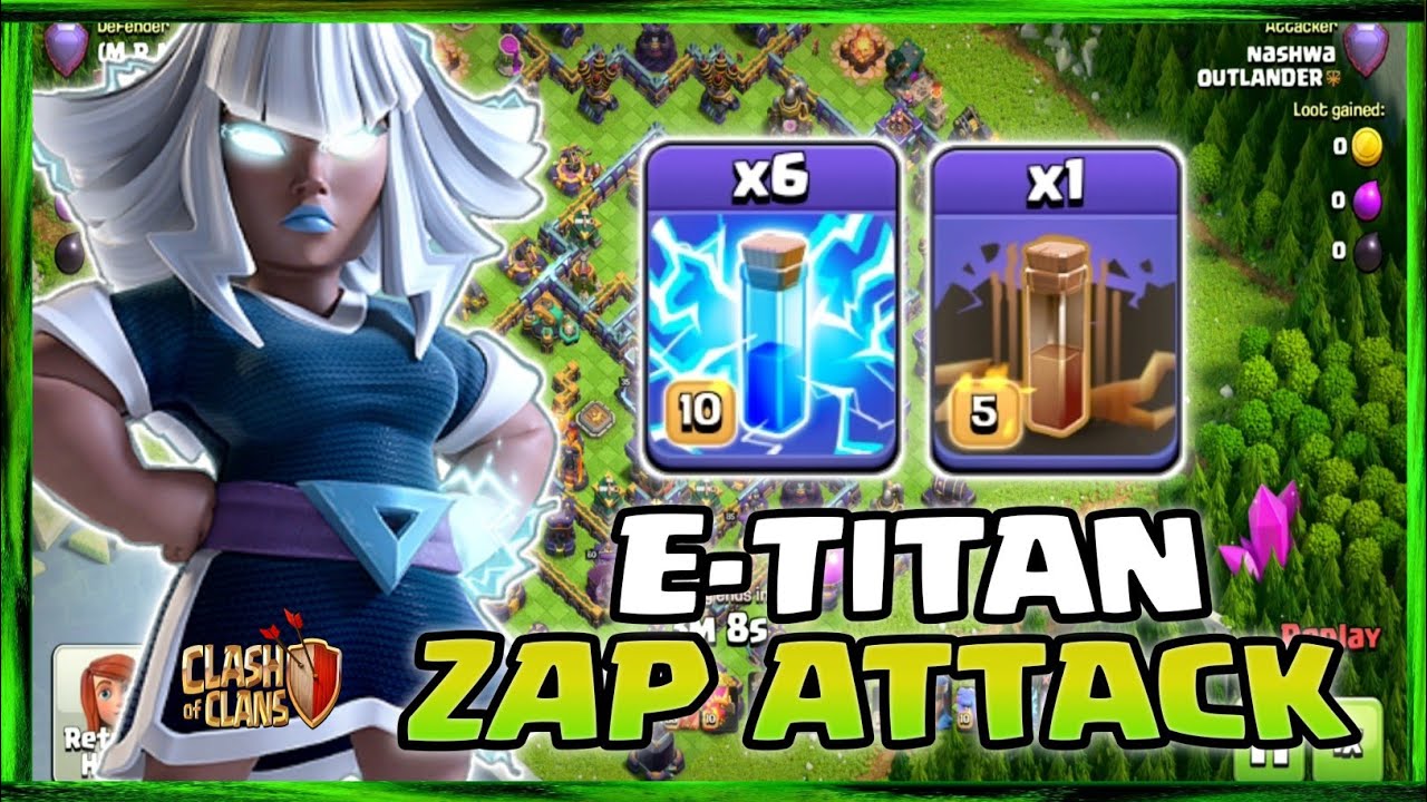 LEGEND ATTACK - ELECTRO TITAN ZAP ATTACK - TH15 ATTACK STRATEGY