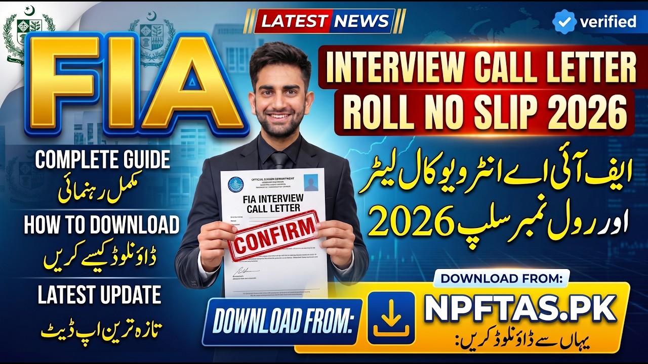 FIA Interview Letter & Roll No Slip | Step-by-Step Guide 2026