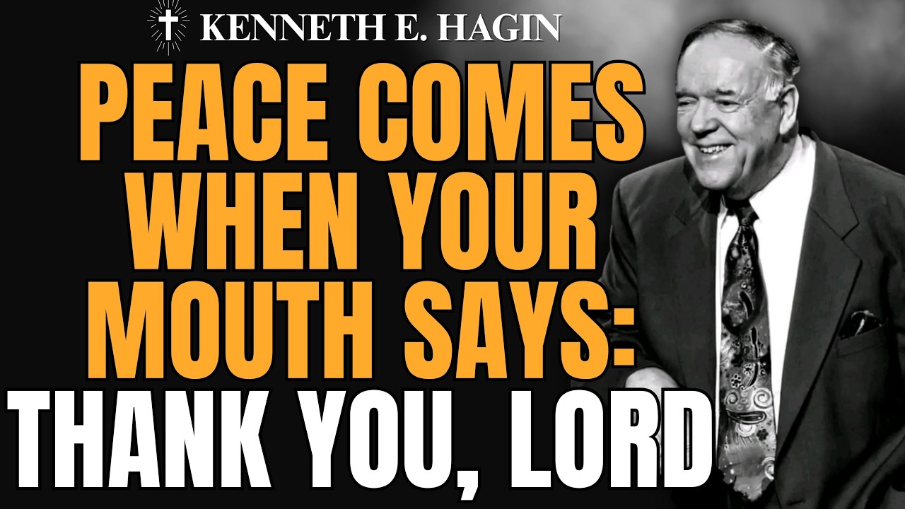 KENNETH E. HAGIN: Stop Clapping — Speak Praise & Watch God’s Peace Replace Anxiety Instantly