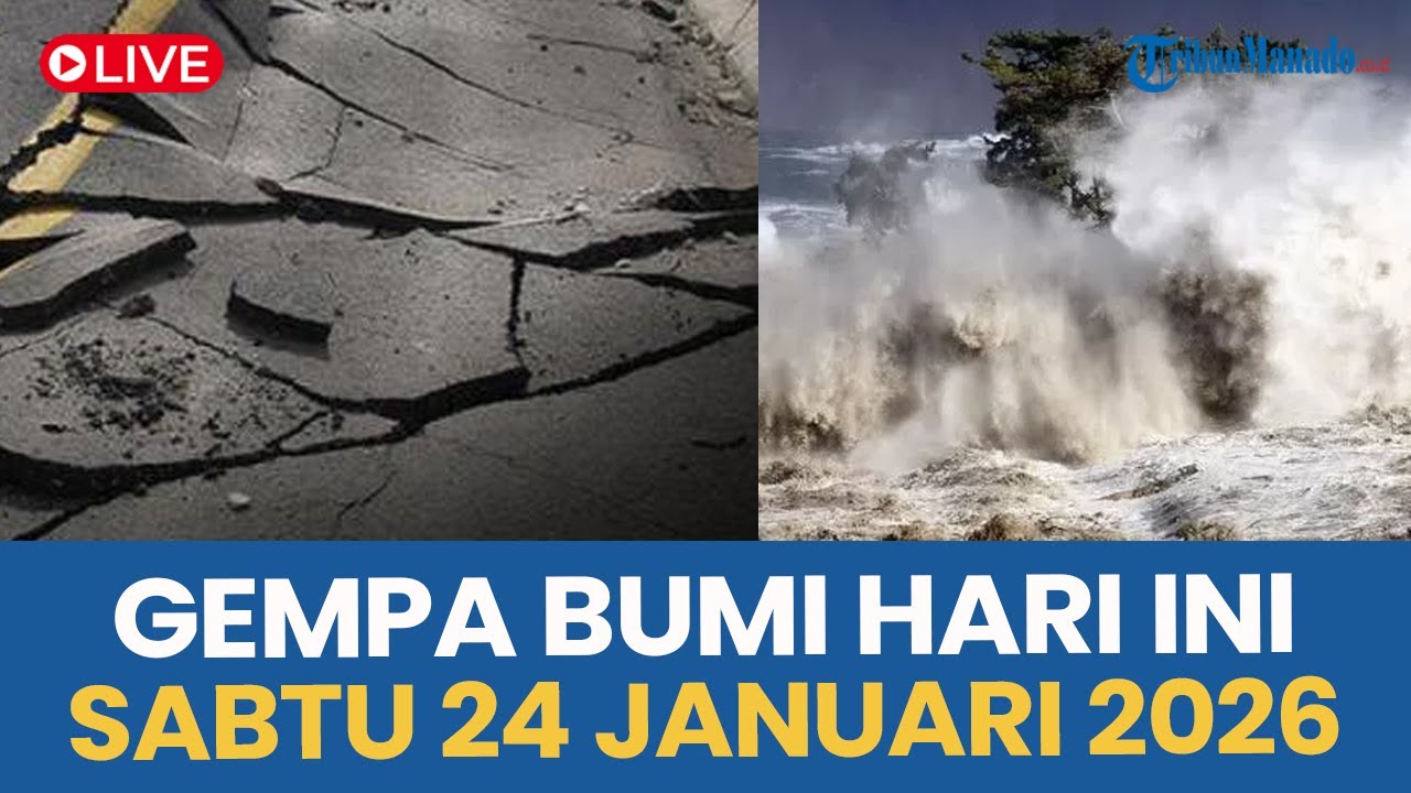 🔴 INFO GUNCANGAN GEMPA BUMI HARI INI SABTU 24 JANUARI 2026