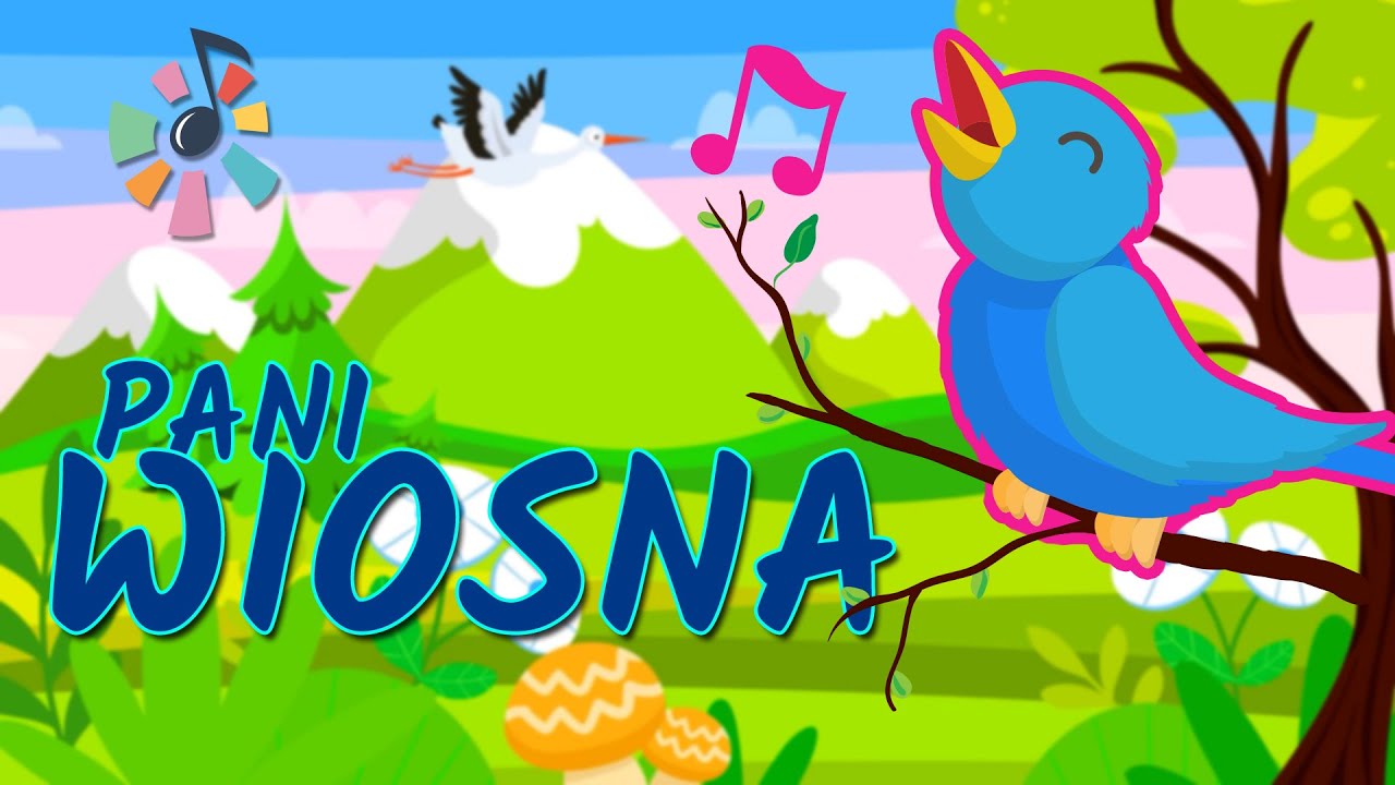 Pani Wiosna - Piosenka dla dzieci o wiośnie