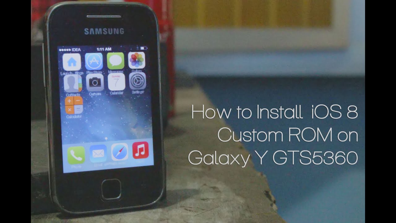 How to Install iOS8 Custom ROM on Galaxy Y GTS5360