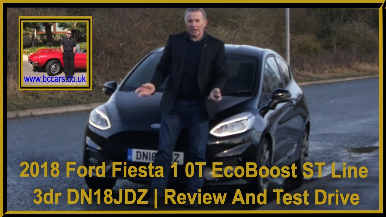 2018 Ford Fiesta 1 0T EcoBoost ST Line 3dr DN18JDZ | Review And Test Drive
