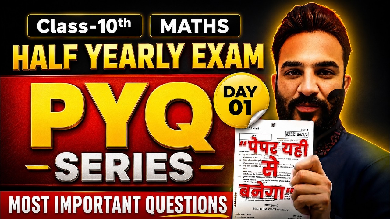 🔴 LIVE: Class 10 Maths Half Yearly Exam 2026-27 | Most Important PYQs + MCQs | CBSE 2027
