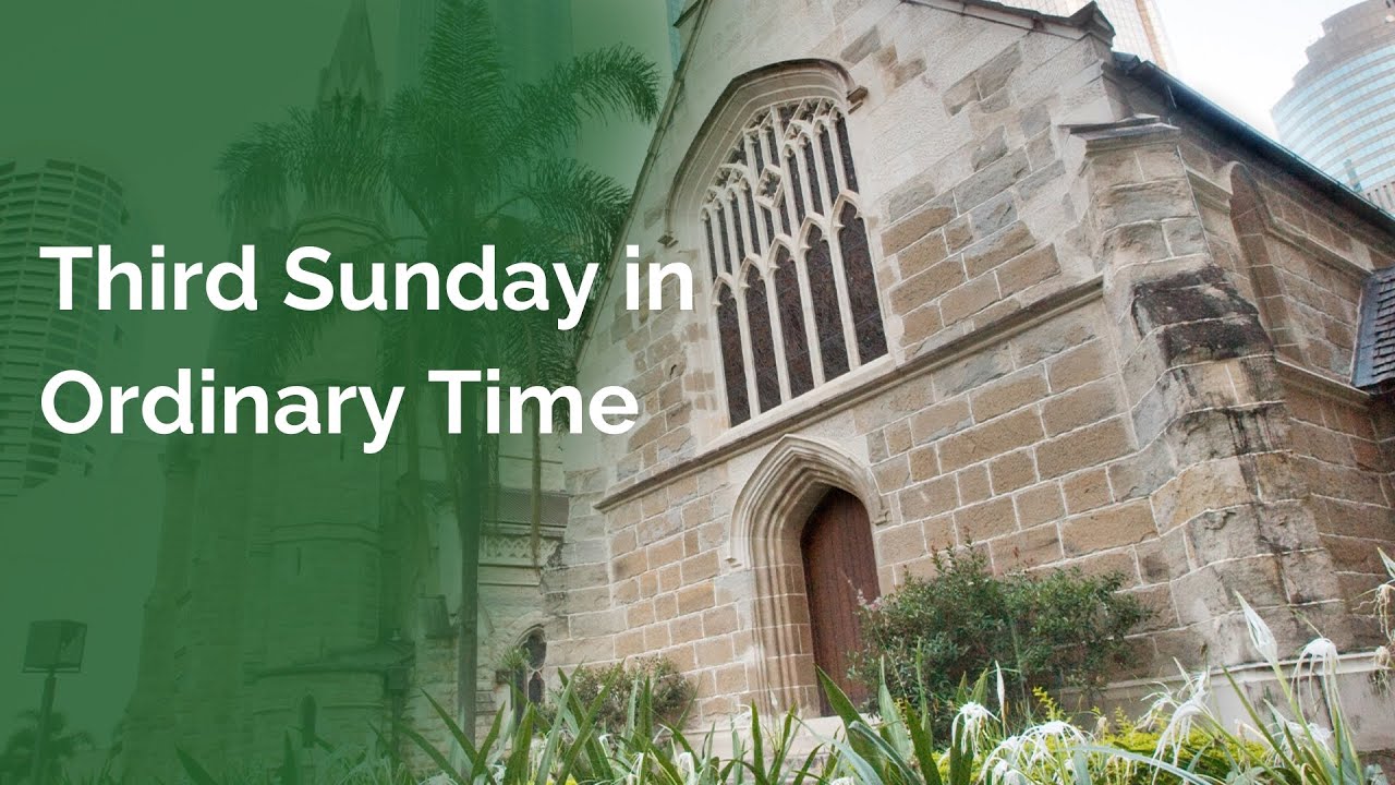 2026.01.25 - 10:00am Mass for  the Third Sunday in Ordinary Time