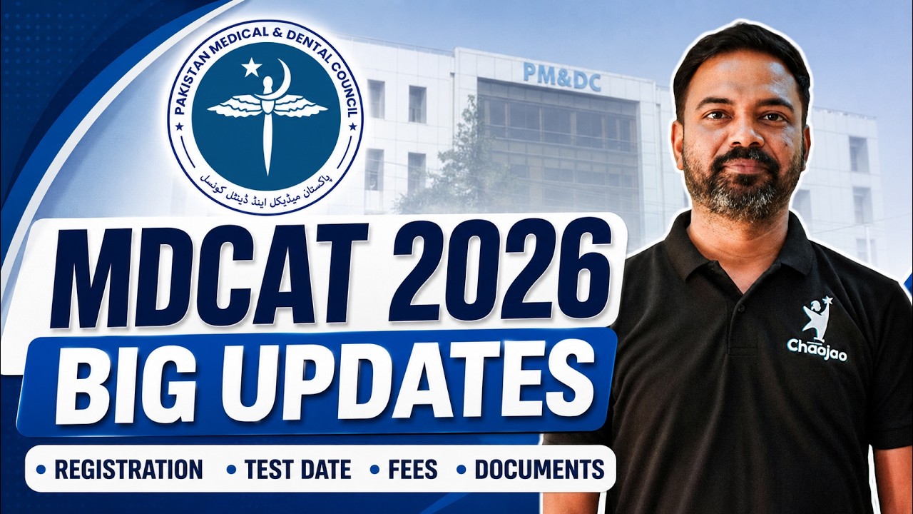 Руководство по регистрации на MDCAT 2026 | Даты, стоимость, необходимые документы и новости о пос...
