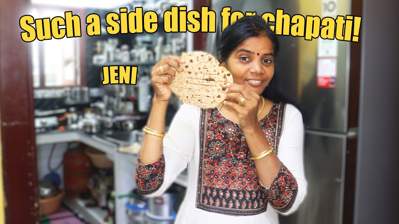 சப்பாத்திக்கே இப்படி ஒரு தொக்கா!😄Chapati with this amazing side dish!/JENI
