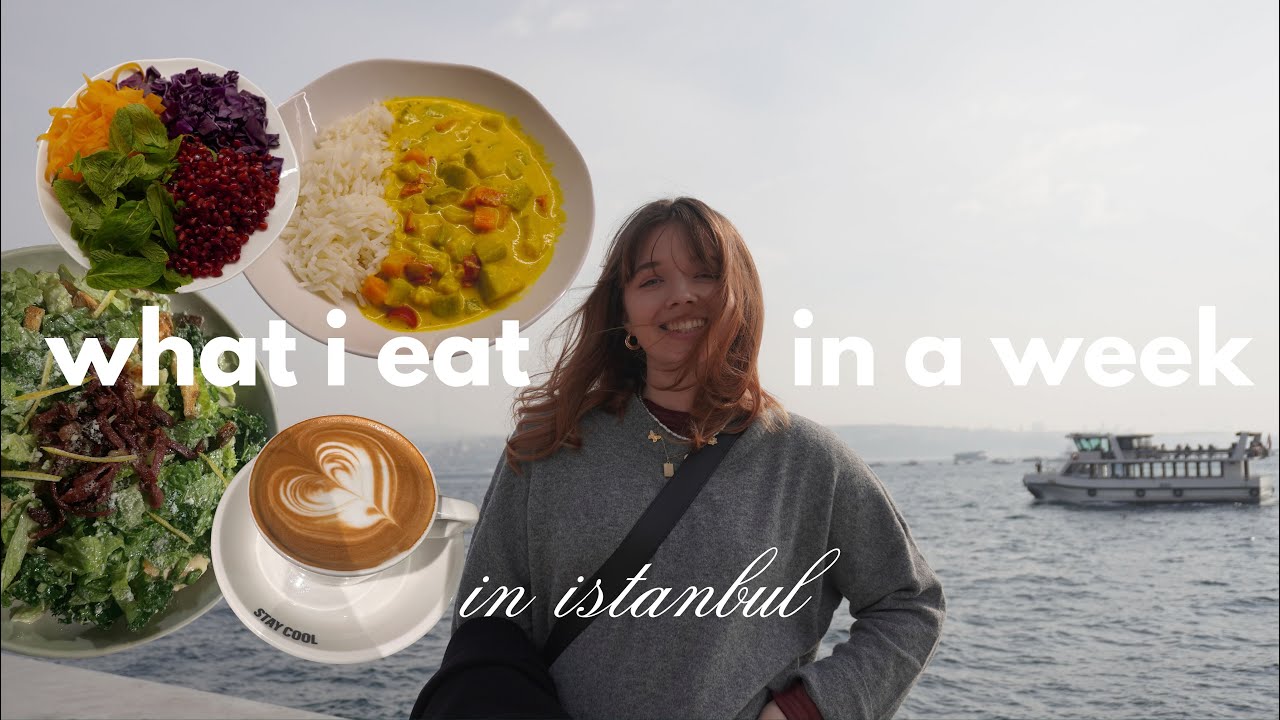 What I eat in a week in Istanbul | Gluten-free
